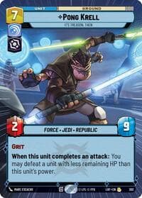 Pong Krell - It's Treason, Then (Hyperspace) - Legends of the Force - Star Wars: Unlimited card