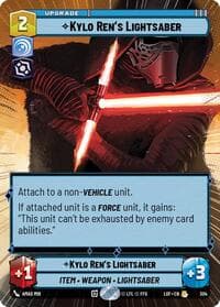 Kylo Ren's Lightsaber (Hyperspace) - Legends of the Force - Star Wars: Unlimited card
