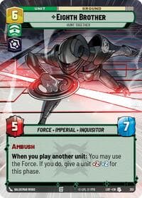 Eighth Brother - Hunt Together (Hyperspace) - Legends of the Force - Star Wars: Unlimited card