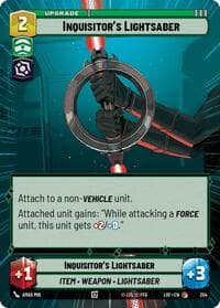 Inquisitor's Lightsaber (Hyperspace) - Legends of the Force - Star Wars: Unlimited card