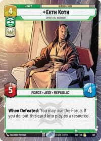 Eeth Koth - Spiritual Warrior (Hyperspace) - Legends of the Force - Star Wars: Unlimited card