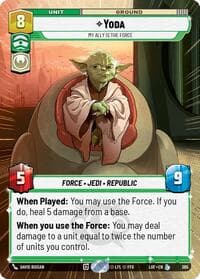 Yoda - My Ally is the Force (Hyperspace) - Legends of the Force - Star Wars: Unlimited card