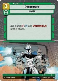 Overpower (Hyperspace) - Legends of the Force - Star Wars: Unlimited card
