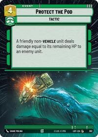 Protect the Pod (Hyperspace) - Legends of the Force - Star Wars: Unlimited card