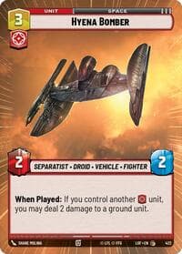 Hyena Bomber (Hyperspace) - Legends of the Force - Star Wars: Unlimited card