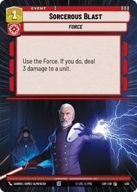 Sorcerous Blast (Hyperspace) - Legends of the Force - Star Wars: Unlimited card