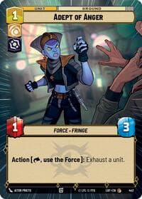 Adept of Anger (Hyperspace) - Legends of the Force - Star Wars: Unlimited card