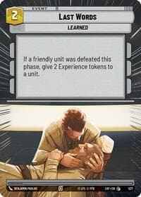 Last Words (Hyperspace) - Legends of the Force - Star Wars: Unlimited card