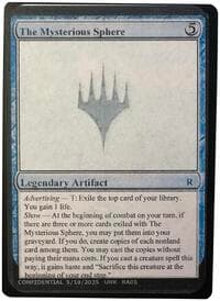 The Mysterious Sphere - Un-Known Event Playtest Cards - Magic: The Gathering card