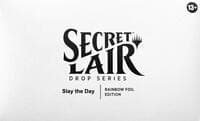 Secret Lair Drop: Festival in a Box Las Vegas 2025 - Slay the Day (Rainbow Foil) - Secret Lair Drop Series - Magic: The Gathering card
