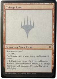 Chicago Loop - Un-Known Event Playtest Cards - Magic: The Gathering card