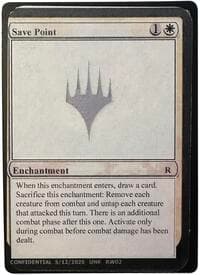 Save Point - Un-Known Event Playtest Cards - Magic: The Gathering card
