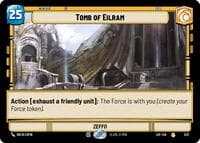 Tomb of Eilram (Foil) - Legends of the Force - Star Wars: Unlimited card