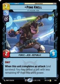 Pong Krell - It's Treason, Then (Foil) - Legends of the Force - Star Wars: Unlimited card