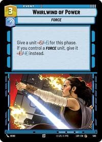 Whirlwind of Power (Foil) - Legends of the Force - Star Wars: Unlimited card