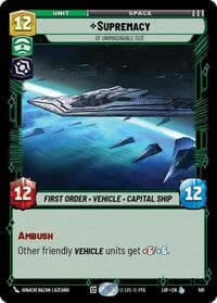 Supremacy - Of Unimaginable Size (Foil) - Legends of the Force - Star Wars: Unlimited card