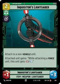 Inquisitor's Lightsaber (Foil) - Legends of the Force - Star Wars: Unlimited card