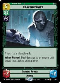 Craving Power (Foil) - Legends of the Force - Star Wars: Unlimited card