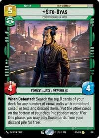 Sifo-Dyas - Commissioning An Army (Foil) - Legends of the Force - Star Wars: Unlimited card
