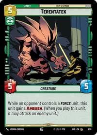 Terentatek (Foil) - Legends of the Force - Star Wars: Unlimited card