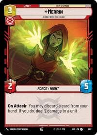 Merrin - Alone with the Dead (Foil) - Legends of the Force - Star Wars: Unlimited card