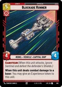 Blockade Runner (Foil) - Legends of the Force - Star Wars: Unlimited card