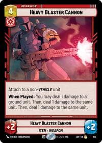 Heavy Blaster Cannon (Foil) - Legends of the Force - Star Wars: Unlimited card