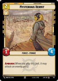 Mysterious Hermit (Foil) - Legends of the Force - Star Wars: Unlimited card