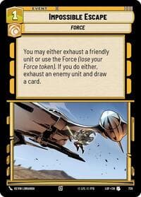 Impossible Escape (Foil) - Legends of the Force - Star Wars: Unlimited card