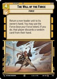The Will of the Force (Foil) - Legends of the Force - Star Wars: Unlimited card