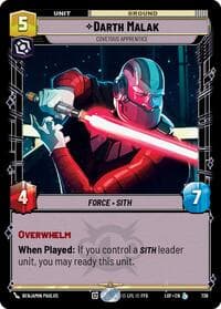 Darth Malak - Covetous Apprentice (Foil) - Legends of the Force - Star Wars: Unlimited card