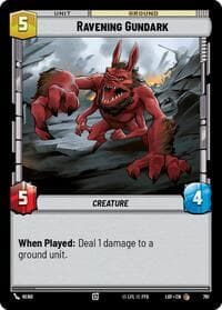 Ravening Gundark (Foil) - Legends of the Force - Star Wars: Unlimited card
