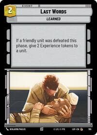 Last Words (Foil) - Legends of the Force - Star Wars: Unlimited card