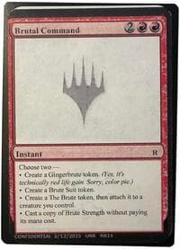 Brutal Command - Un-Known Event Playtest Cards - Magic: The Gathering card