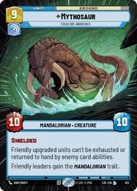 Mythosaur - Folklore Awakened (Hyperspace Foil) - Legends of the Force - Star Wars: Unlimited card