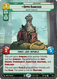 Oppo Rancisis - Ancient Councilor (Hyperspace Foil) - Legends of the Force - Star Wars: Unlimited card