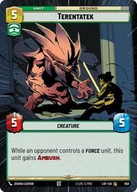 Terentatek (Hyperspace Foil) - Legends of the Force - Star Wars: Unlimited card