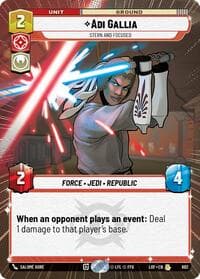 Adi Gallia - Stern and Focused (Hyperspace Foil) - Legends of the Force - Star Wars: Unlimited card