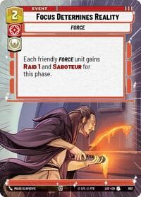 Focus Determines Reality (Hyperspace Foil) - Legends of the Force - Star Wars: Unlimited card
