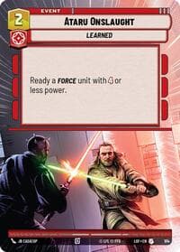 Ataru Onslaught (Hyperspace Foil) - Legends of the Force - Star Wars: Unlimited card