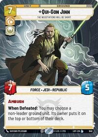 Qui-Gon Jinn - The Negotiations Will Be Short (Hyperspace Foil) - Legends of the Force - Star Wars: Unlimited card