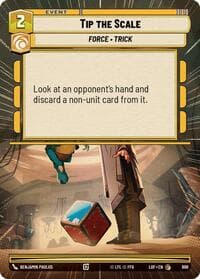 Tip the Scale (Hyperspace Foil) - Legends of the Force - Star Wars: Unlimited card