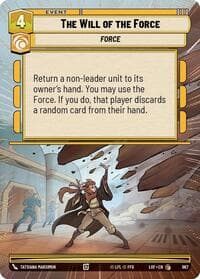 The Will of the Force (Hyperspace Foil) - Legends of the Force - Star Wars: Unlimited card