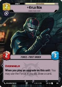 Kylo Ren - I Know Your Story (Hyperspace Foil) - Legends of the Force - Star Wars: Unlimited card