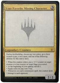 Your Favorite Missing Character - Un-Known Event Playtest Cards - Magic: The Gathering card