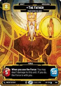 The Father - Maintaining Balance (Prestige) - Legends of the Force - Star Wars: Unlimited card