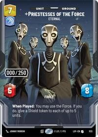 Priestesses of the Force - Eternal (Serialized) - Legends of the Force - Star Wars: Unlimited card
