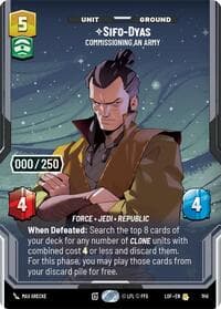 Sifo-Dyas - Commissioning An Army (Serialized) - Legends of the Force - Star Wars: Unlimited card