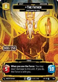 The Father - Maintaining Balance (Serialized) - Legends of the Force - Star Wars: Unlimited card