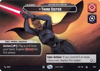Third Sister - Seething With Ambition (Showcase) - Legends of the Force - Star Wars: Unlimited card